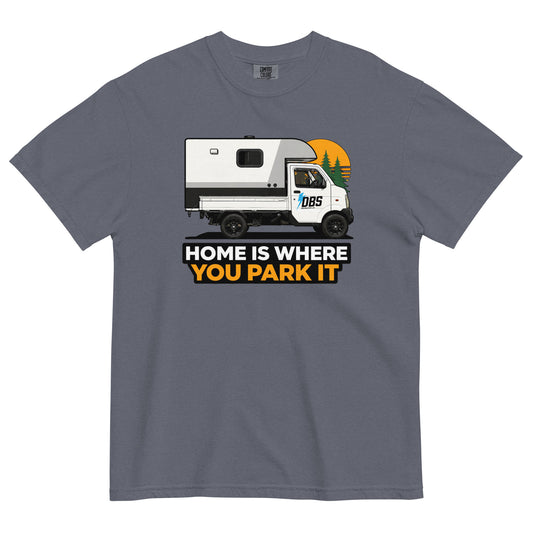 DBS Home Is Where You Park It - Comfort Colors T-Shirt