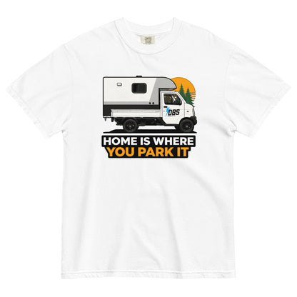 DBS Home Is Where You Park It - Comfort Colors T-Shirt